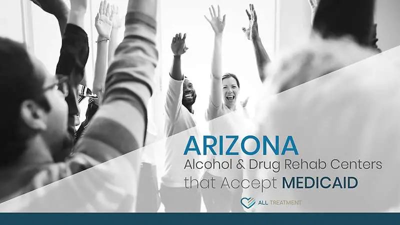 Arizona Alcohol &  Drug Rehab Centers That Accept Medicaid ...