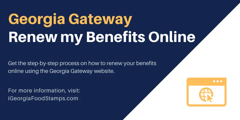 www.gateway.ga.gov Renew My Benefits