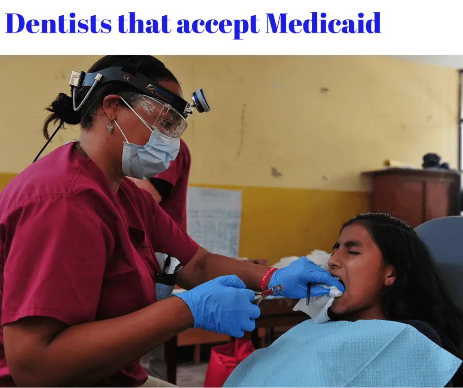 Dentist that accept Medicaid