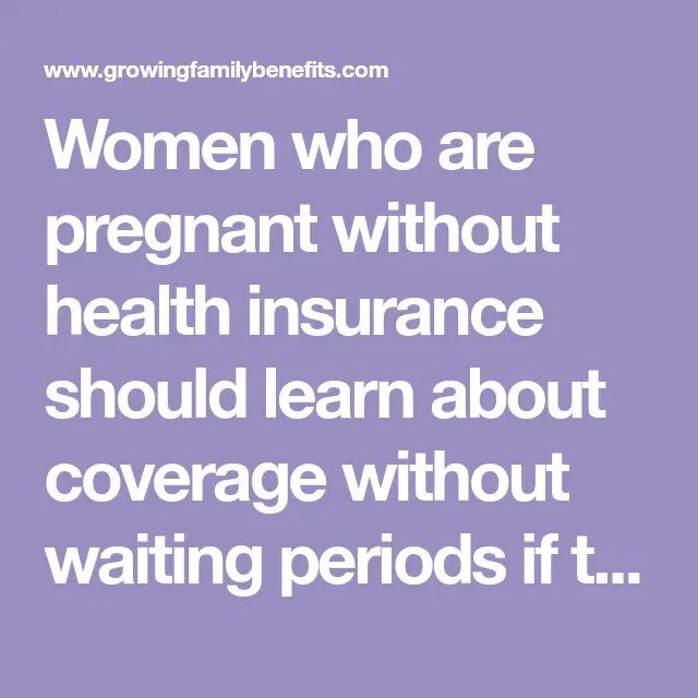 Pregnant Without Insurance