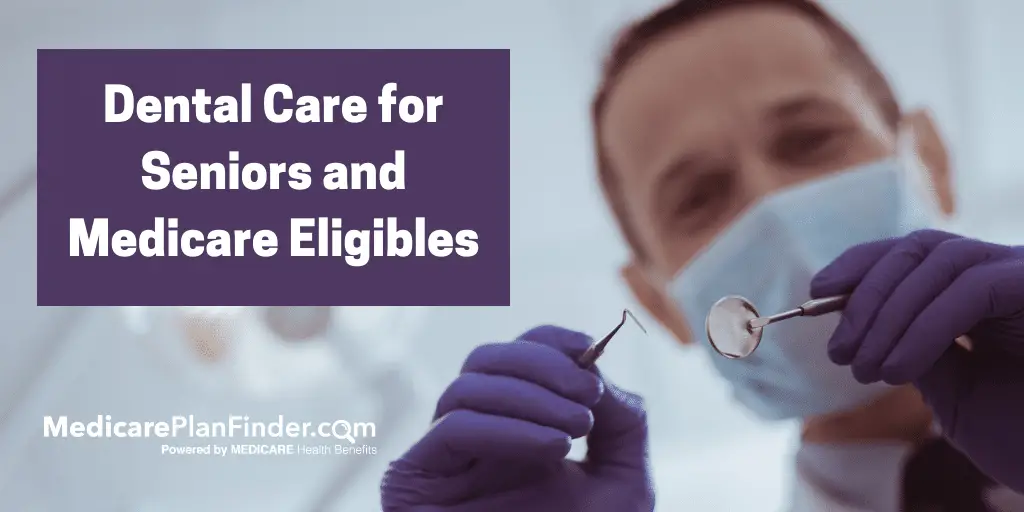 Dental Insurance For Medicare And Medicaid