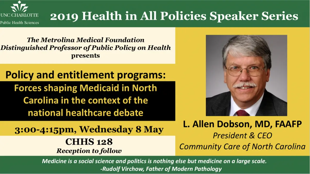 Speaker: L. Allen Dobson on Medicaid Policy in NC