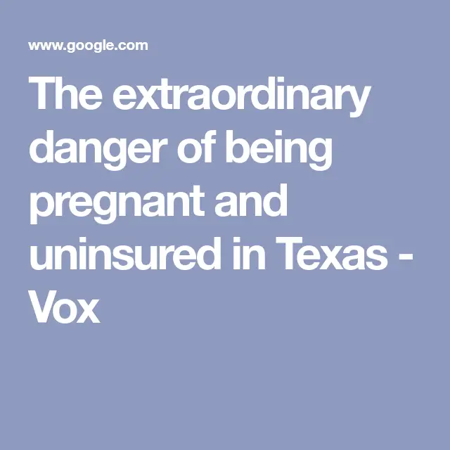 Health Insurance For Pregnant Women In Texas