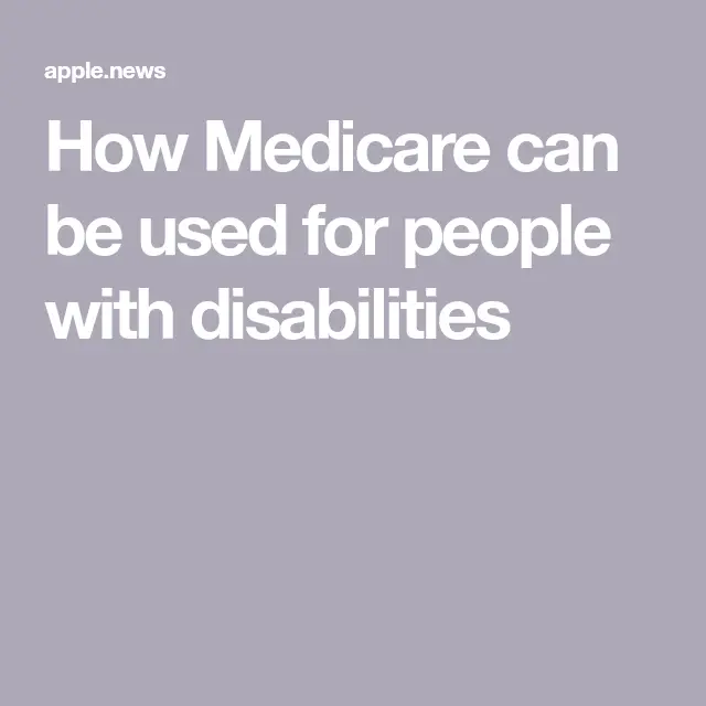 How Medicare can be used for people with disabilities  PBS NewsHour ...