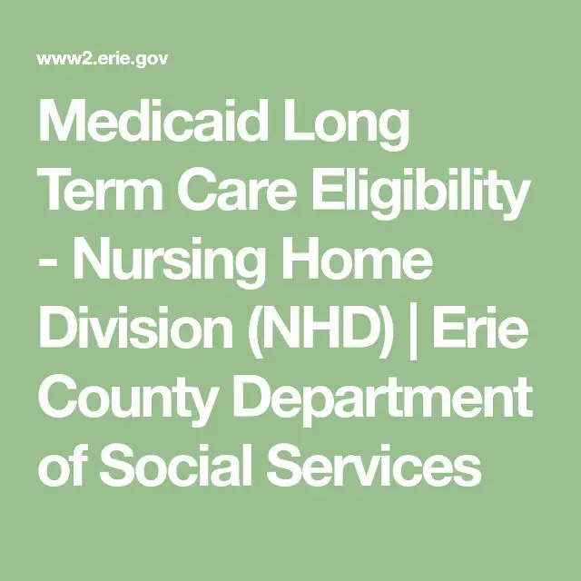 Medicaid Long Term Care Eligibility