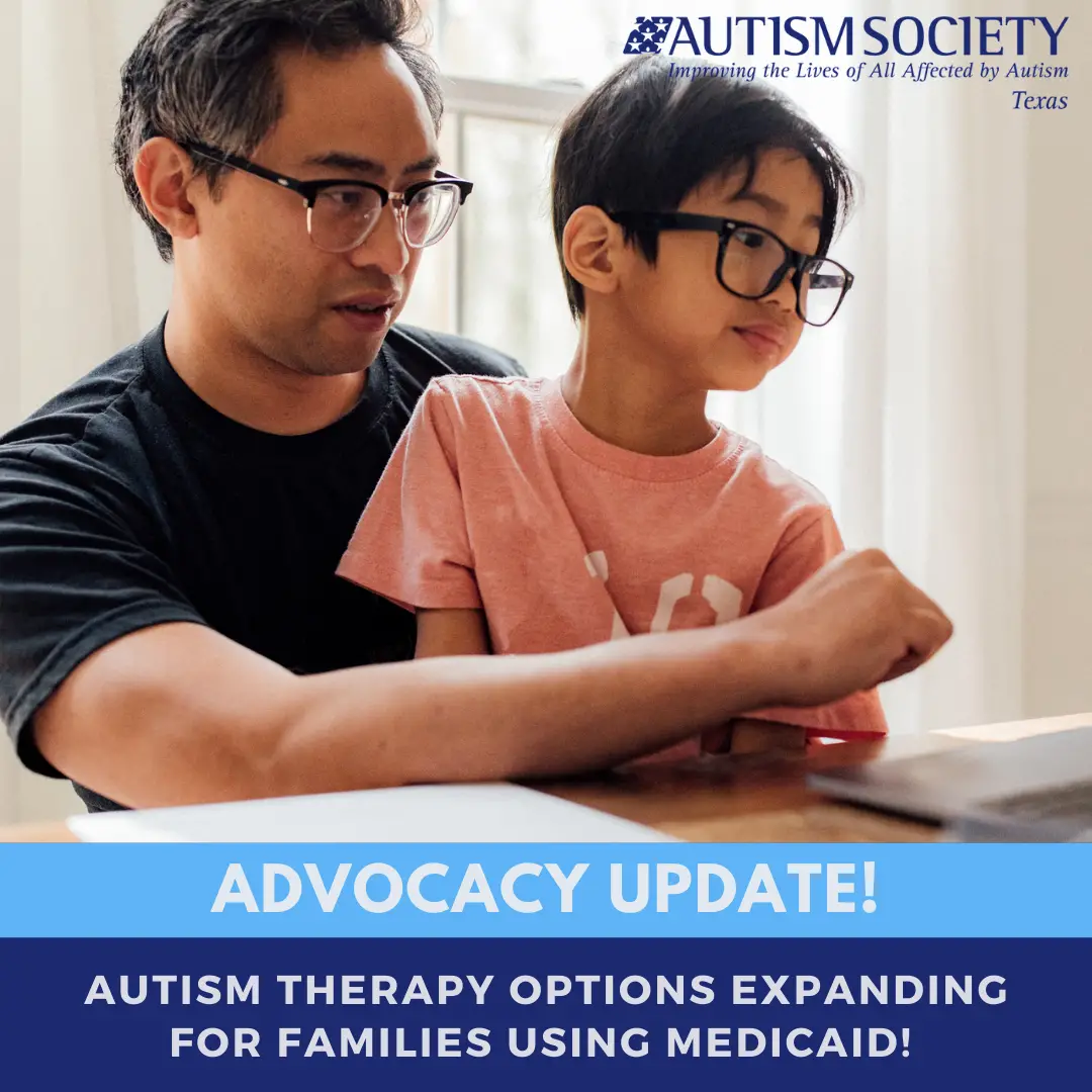 Medicaid Update!  Autism Society of Texas