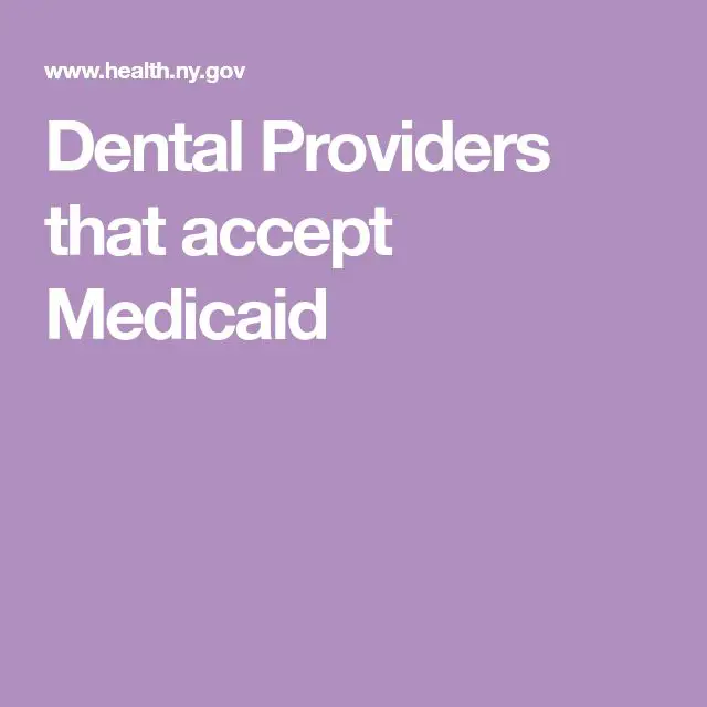 Who Accepts Medicaid Dentist