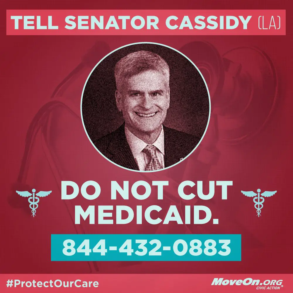 BillCassidy demand SenateGOP ProtectOurCare HandsOff Medicaid