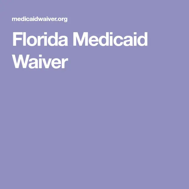 Florida Medicaid Waiver