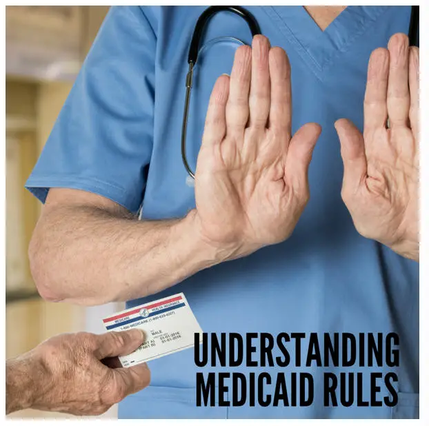 Understanding Medicaid Eligibility Rules and Regulations