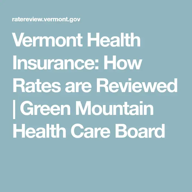 Vermont Health Care Insurance