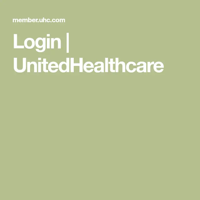 United Healthcare Login For Members